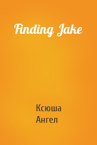 Finding Jake