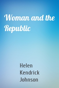 Woman and the Republic