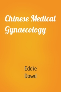 Chinese Medical Gynaecology