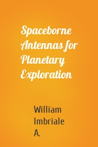 Spaceborne Antennas for Planetary Exploration