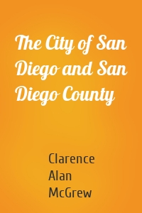 The City of San Diego and San Diego County