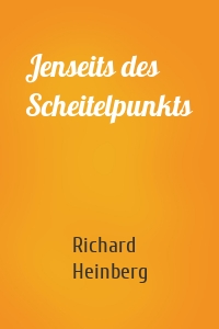 Jenseits des Scheitelpunkts