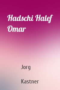 Hadschi Halef Omar