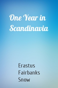 One Year in Scandinavia