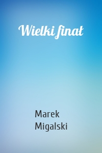 Wielki finał