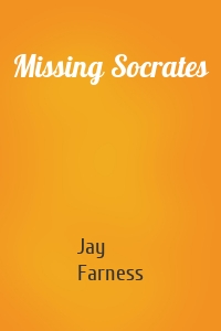 Missing Socrates