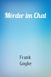 Mörder im Chat