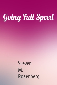Going Full Speed