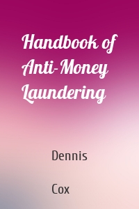 Handbook of Anti-Money Laundering