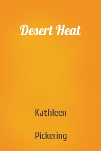 Desert Heat