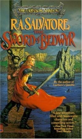 Обложка книги «Меч Бедвира» — Роберт Сальваторе