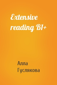 Extensive reading B1+