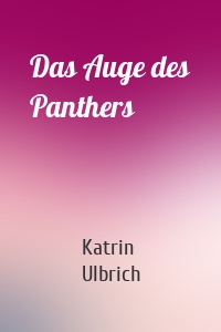 Das Auge des Panthers