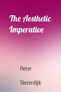 The Aesthetic Imperative