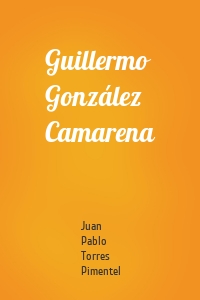 Guillermo González Camarena