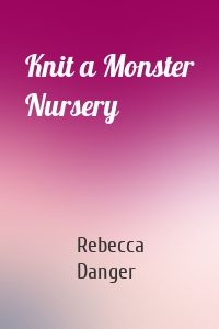 Knit a Monster Nursery