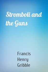 Stromboli and the Guns