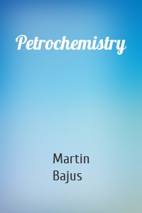 Petrochemistry