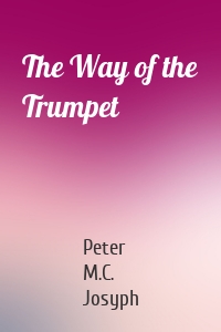 The Way of the Trumpet