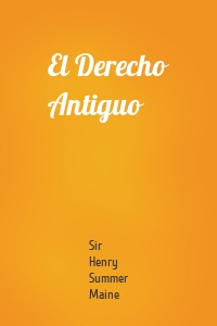 El Derecho Antiguo