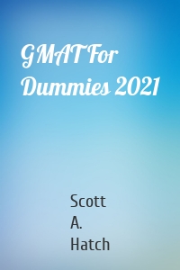 GMAT For Dummies 2021