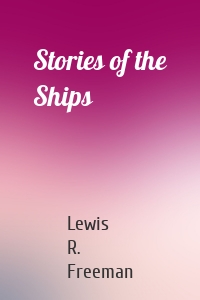 Stories of the Ships