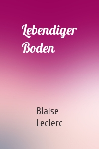 Lebendiger Boden