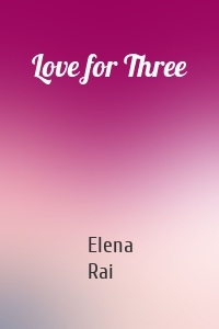 Love for Three