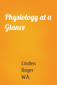 Physiology at a Glance