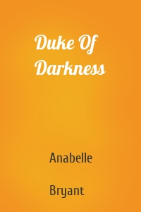 Duke Of Darkness