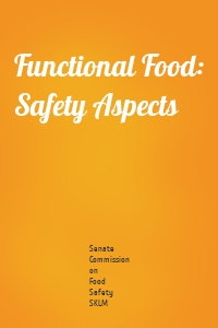 Functional Food: Safety Aspects