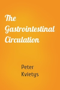 The Gastrointestinal Circulation