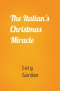 The Italian's Christmas Miracle