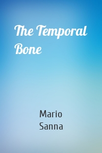 The Temporal Bone