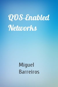 QOS-Enabled Networks