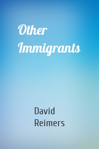 Other Immigrants