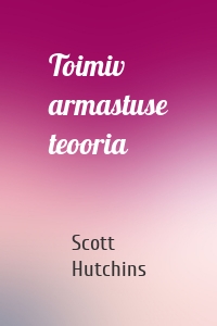 Toimiv armastuse teooria