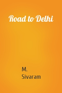 Road to Delhi