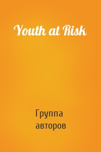 Youth at Risk