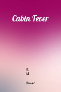 Cabin Fever