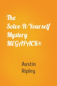 The Solve-It-Yourself Mystery MEGAPACK®