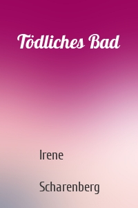 Tödliches Bad