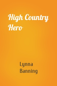 High Country Hero