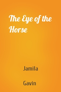 The Eye of the Horse