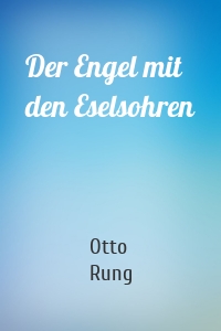 Der Engel mit den Eselsohren