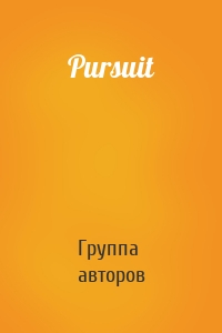 Pursuit