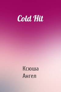 Cold Hit