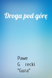 Droga pod górę