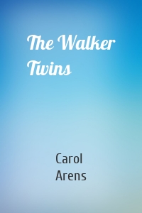 The Walker Twins