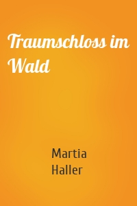 Traumschloss im Wald